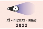 Kviečia dalyvauti trumpametražių filmų festivalyje „AŠ + MIESTAS = KINAS“ 