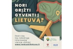 Visa reikalinga informacija svarstantiems apie grįžimą į Lietuvą