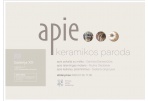 „Galerijoje XX“ – jaunųjų keramikių paroda „APIE“