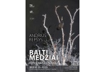 Andriaus Repšio fotografijų paroda „Balti medžiai“