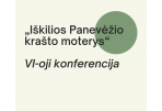 Konferencija „Iškilios Panevėžio krašto moterys“