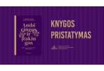 G. Petkevičaitės-Bitės bibliotekoje – pažintis su ambicingomis ir įtakingomis