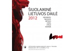 Galerijoje XX – „Šiuolaikinė taikomoji dailė 2012“ kolekcijos paroda