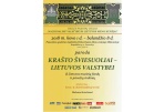 Paroda „Krašto šviesuoliai – Lietuvos valstybei“