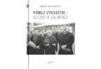 Knygos „Pirmoji vyriausybė – vizijos ir galimybės“ pristatymas